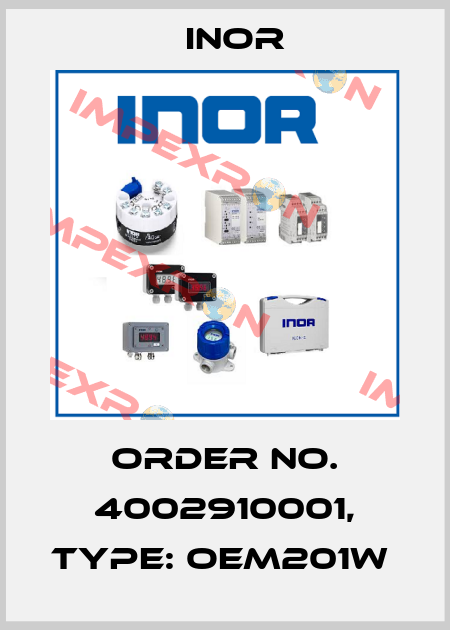 Order No. 4002910001, Type: OEM201W  Inor