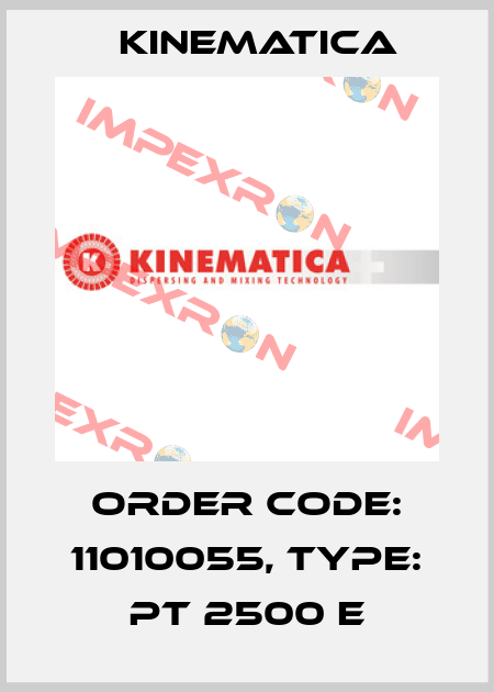 Order Code: 11010055, Type: PT 2500 E Kinematica