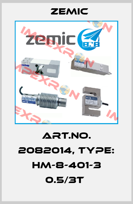 Art.No. 2082014, Type: HM-8-401-3 0.5/3t  ZEMIC