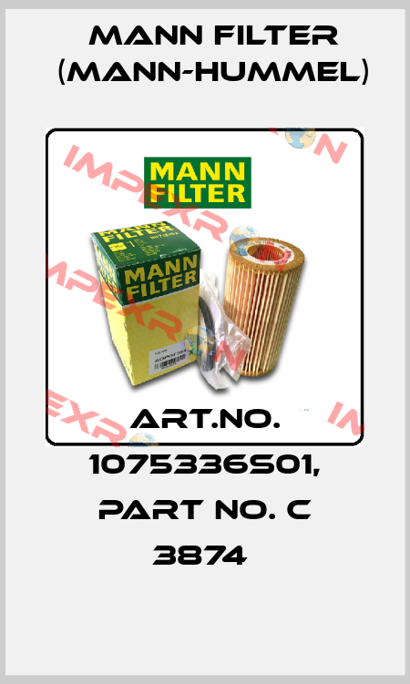 Art.No. 1075336S01, Part No. C 3874  Mann Filter (Mann-Hummel)