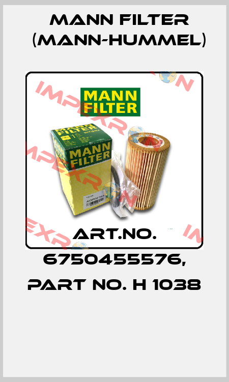 Art.No. 6750455576, Part No. H 1038  Mann Filter (Mann-Hummel)