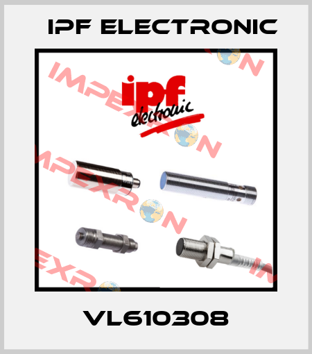 VL610308 IPF Electronic