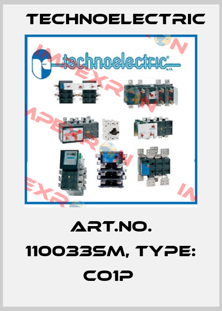 Art.No. 110033SM, Type: CO1P  Technoelectric