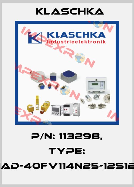 P/N: 113298, Type: IAD-40fv114n25-12S1B Klaschka
