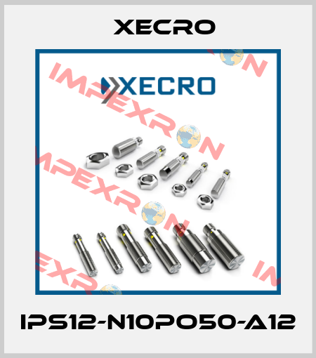 IPS12-N10PO50-A12 Xecro