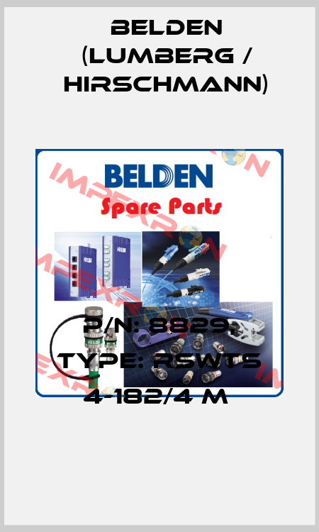 P/N: 8829, Type: RSWTS 4-182/4 M  Belden (Lumberg / Hirschmann)