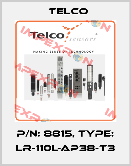 p/n: 8815, Type: LR-110L-AP38-T3 Telco
