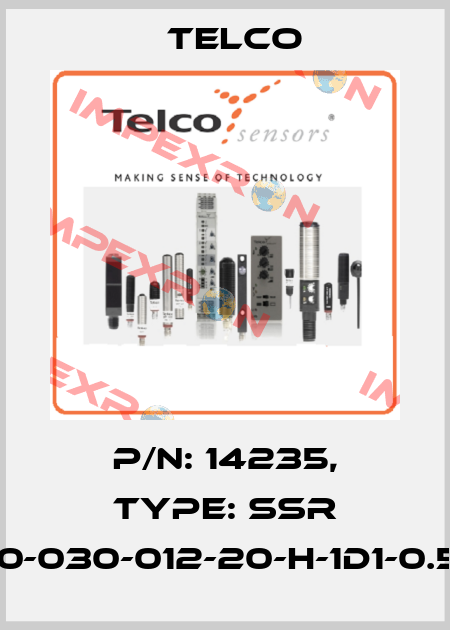 p/n: 14235, Type: SSR 01-10-030-012-20-H-1D1-0.5-J8 Telco