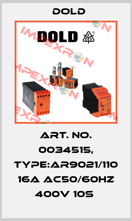 Art. No. 0034515, Type:AR9021/110 16A AC50/60HZ 400V 10S  Dold