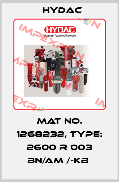 Mat No. 1268232, Type: 2600 R 003 BN/AM /-KB  Hydac