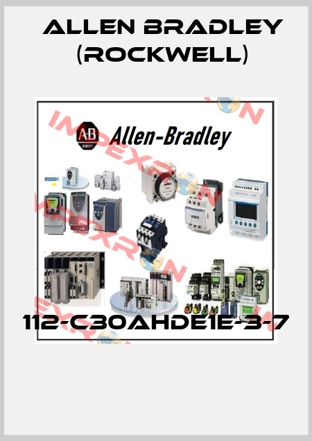 112-C30AHDE1E-3-7  Allen Bradley (Rockwell)