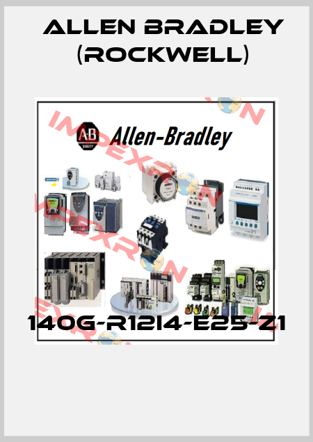 140G-R12I4-E25-Z1  Allen Bradley (Rockwell)