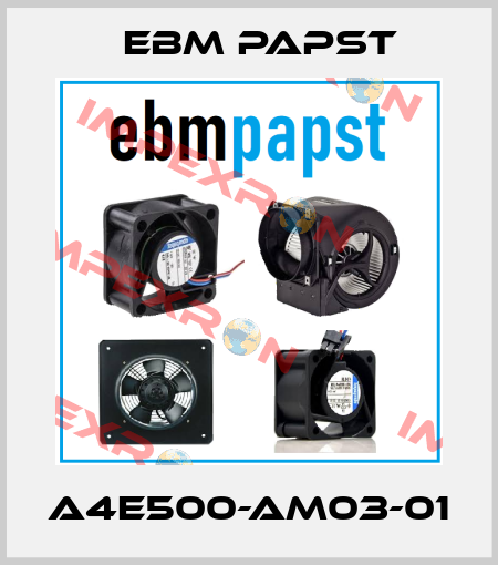 A4E500-AM03-01 EBM Papst