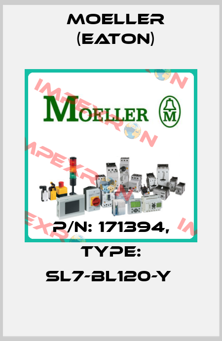 P/N: 171394, Type: SL7-BL120-Y  Moeller (Eaton)