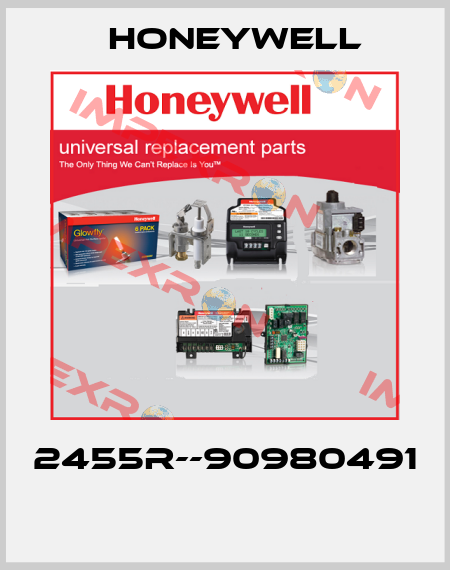 2455R--90980491  Honeywell