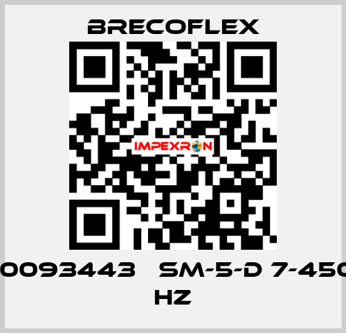 10093443   SM-5-D 7-450 HZ  Brecoflex