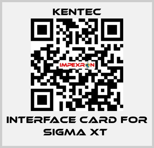 Interface Card For Sigma XT  Kentec