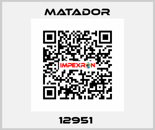 12951  Matador