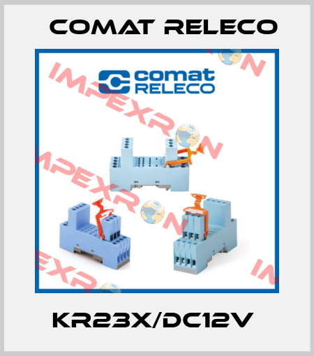 KR23X/DC12V  Comat Releco