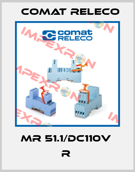 MR 51.1/DC110V  R  Comat Releco