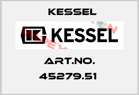 Art.No. 45279.51  Kessel