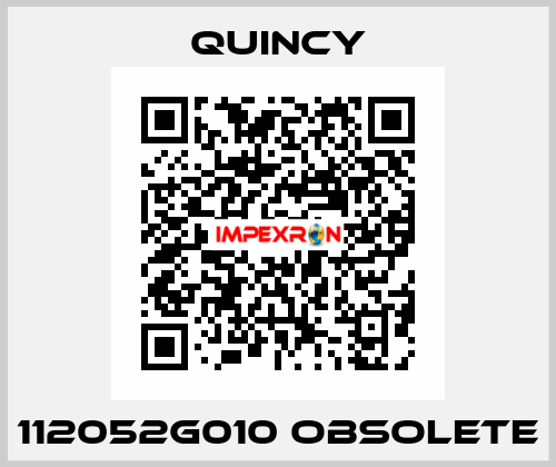 112052G010 obsolete Quincy