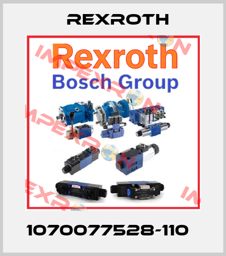 1070077528-110   Rexroth