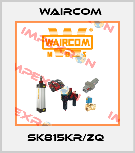 SK815KR/ZQ  Waircom