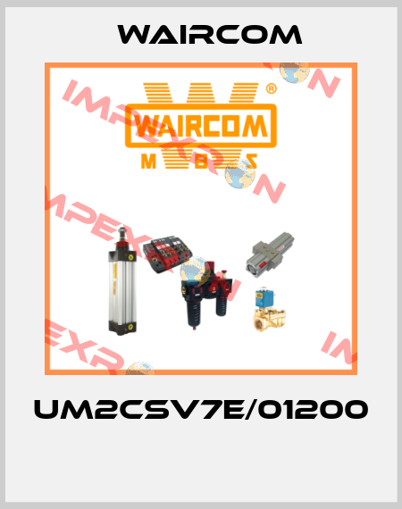 UM2CSV7E/01200  Waircom