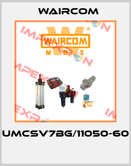 UMCSV7BG/11050-60  Waircom