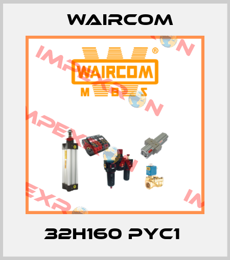 32H160 PYC1  Waircom