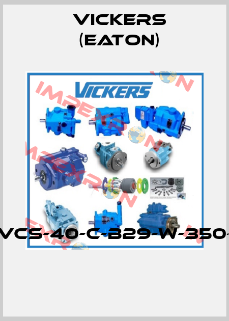CVCS-40-C-B29-W-350-11  Vickers (Eaton)