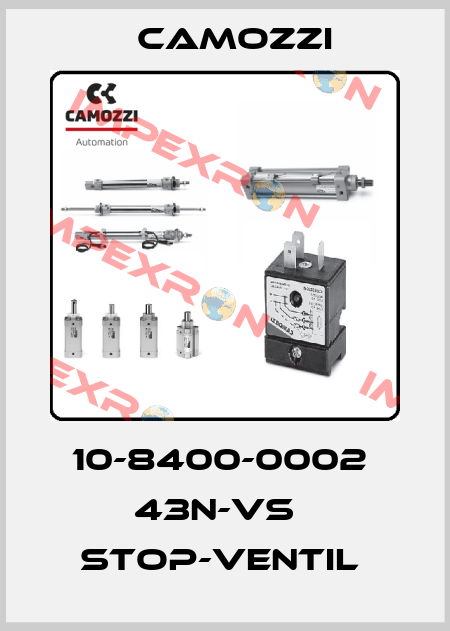 10-8400-0002  43N-VS   STOP-VENTIL  Camozzi