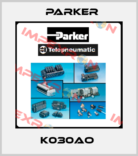 K030AO  Parker