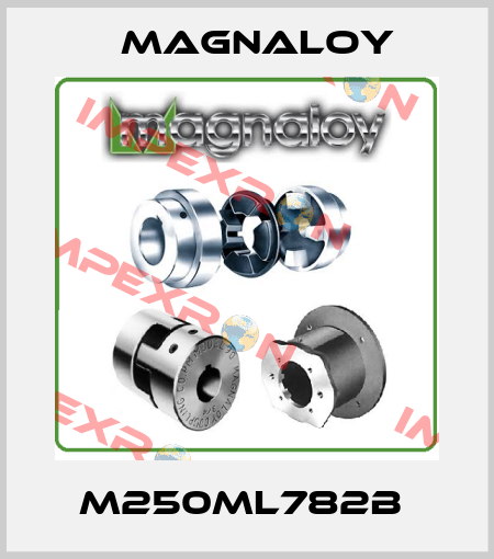 M250ML782B  Magnaloy