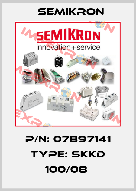 P/N: 07897141 Type: SKKD 100/08  Semikron