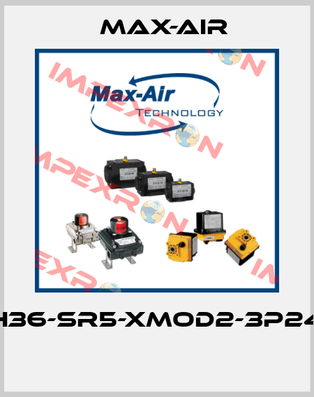 EH36-SR5-XMOD2-3P240  Max-Air