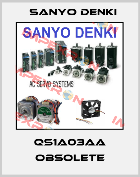 QS1A03AA obsolete Sanyo Denki