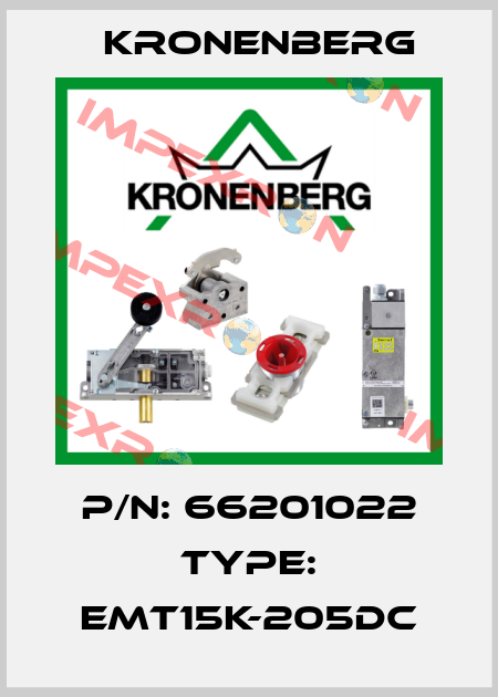 P/N: 66201022 Type: EMT15K-205DC Kronenberg