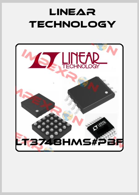 LT3748HMS#PBF  Linear Technology