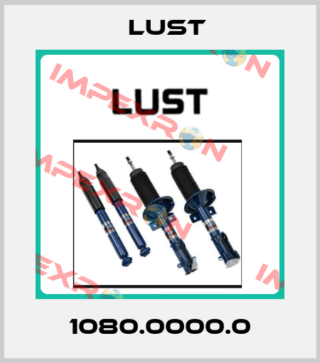 1080.0000.0 Lust