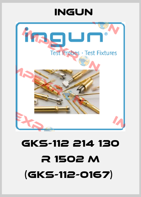 GKS-112 214 130 R 1502 M (GKS-112-0167)  Ingun