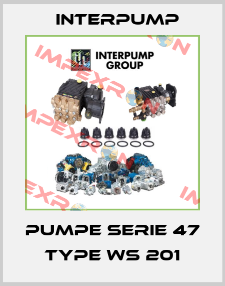 Pumpe Serie 47 Type WS 201 Interpump