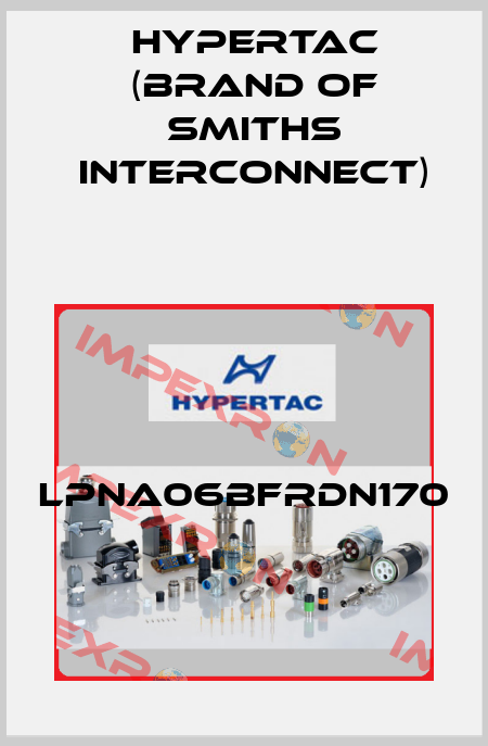 LPNA06BFRDN170 Hypertac (brand of Smiths Interconnect)