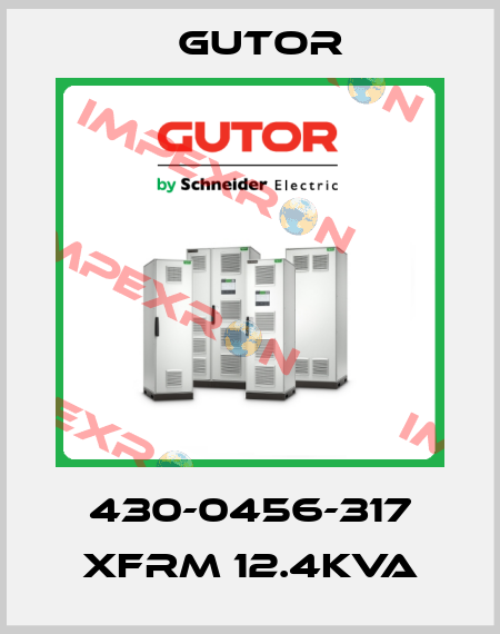 430-0456-317 XFRM 12.4KVA Gutor