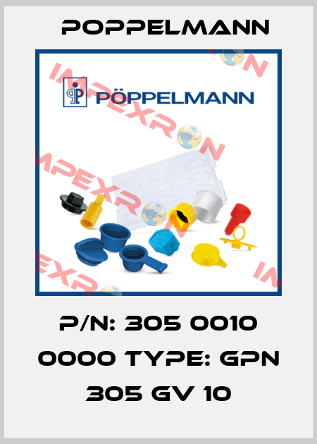 P/N: 305 0010 0000 Type: GPN 305 GV 10 Poppelmann