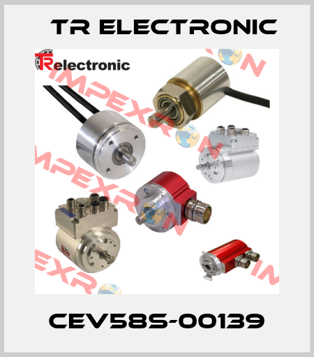 CEV58S-00139 TR Electronic