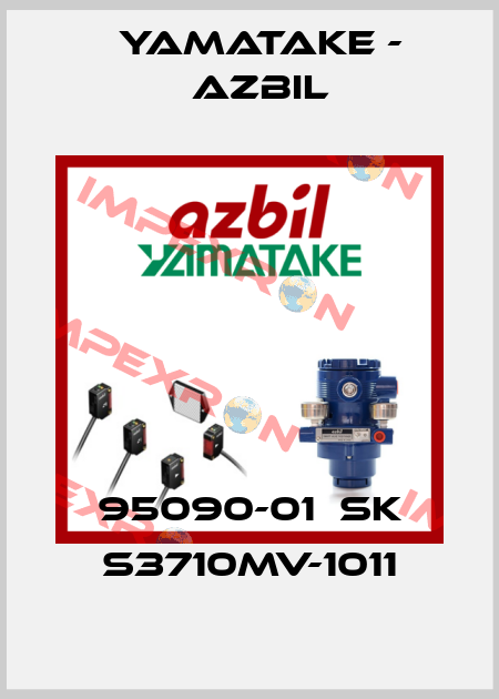 95090-01  SK S3710MV-1011 Yamatake - Azbil