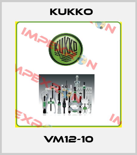 VM12-10 KUKKO
