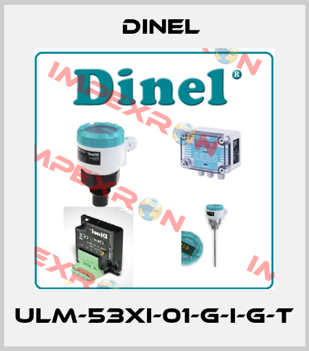 ULM-53Xi-01-G-I-G-T Dinel